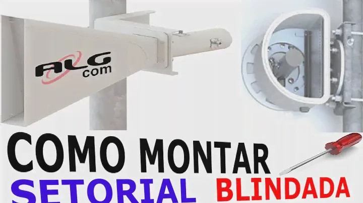 COMO MONTAR SETORIAL BLINDADA ALGCOM COM CAIXA BLINDADA