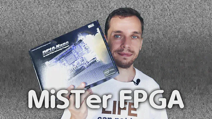 ON DÉBOÎTE LA DE10-NANO ET ON MISTER FPGA POUR LA PREMIÈRE FOIS !! 😏