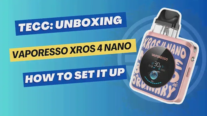 Vaporesso XROS 4 Nano – Unboxing & Easy Setup Guide! 🔥