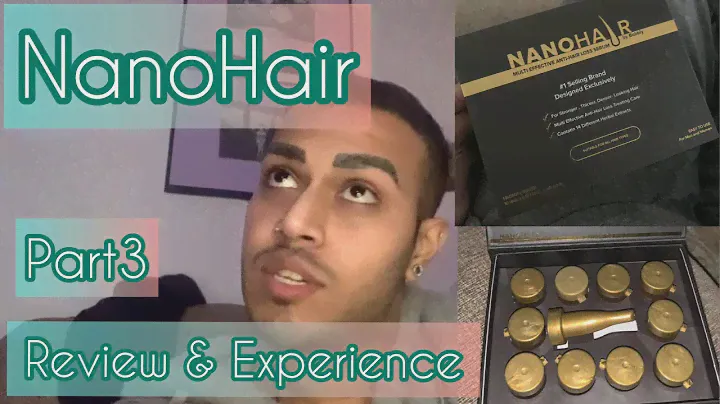 NanoHair | Review&Experience | Part3